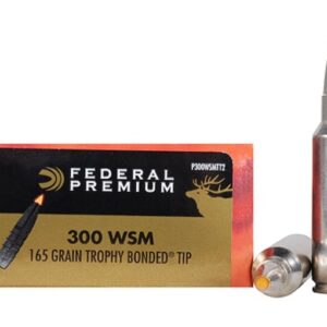 Federal Premium Ammunition 300 Winchester Short Magnum (WSM) 165 Grain Trophy Bonded Tip Box of 20